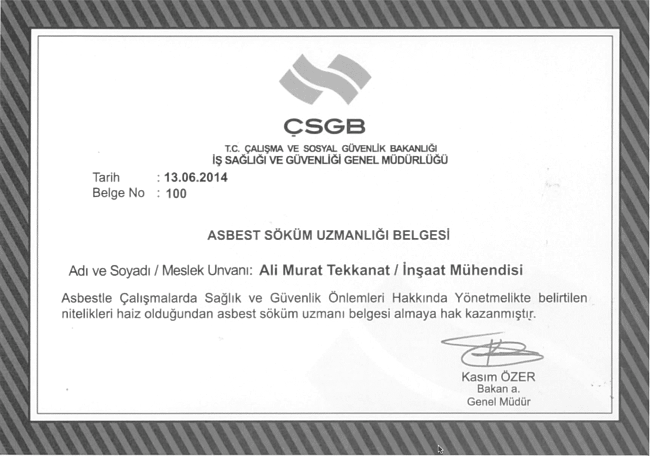 İnşaat Mühendisi Ali Murat Tekkanat Asbest Söküm Uzmanı Sertifikası
